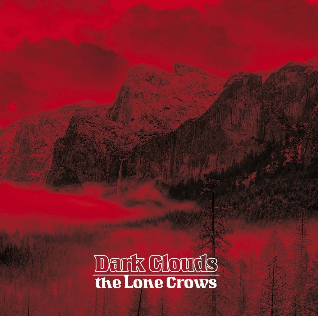 The Lone Crows Dark Clouds