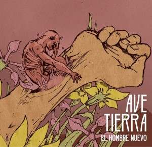 Ave-Tierra-El-Hombre-Nuevo