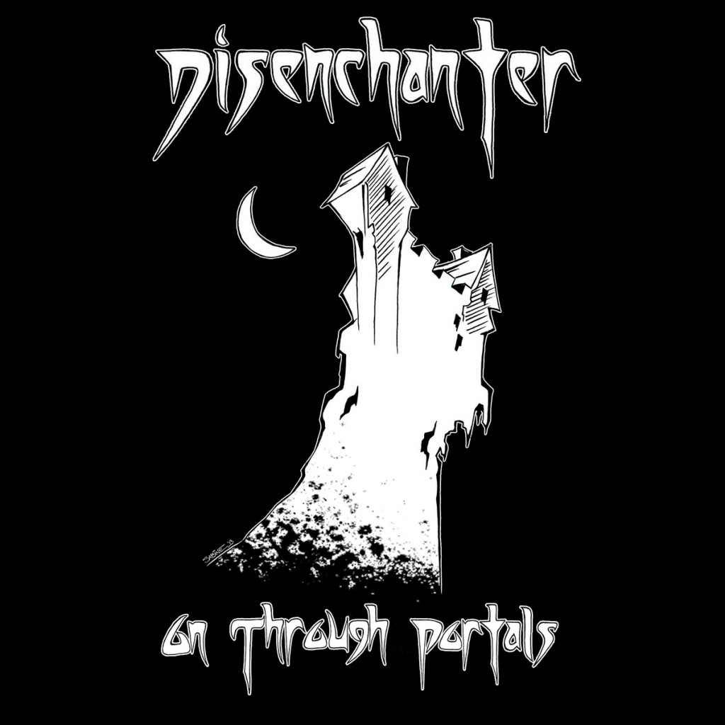 Disenchanter - On Through Portals EP