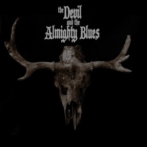 The Devil And The Almighty Blues Front