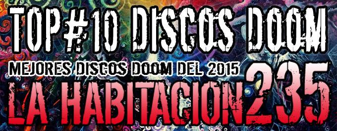 Top 2015 - Mejores Discos Doom - La Habitación 235