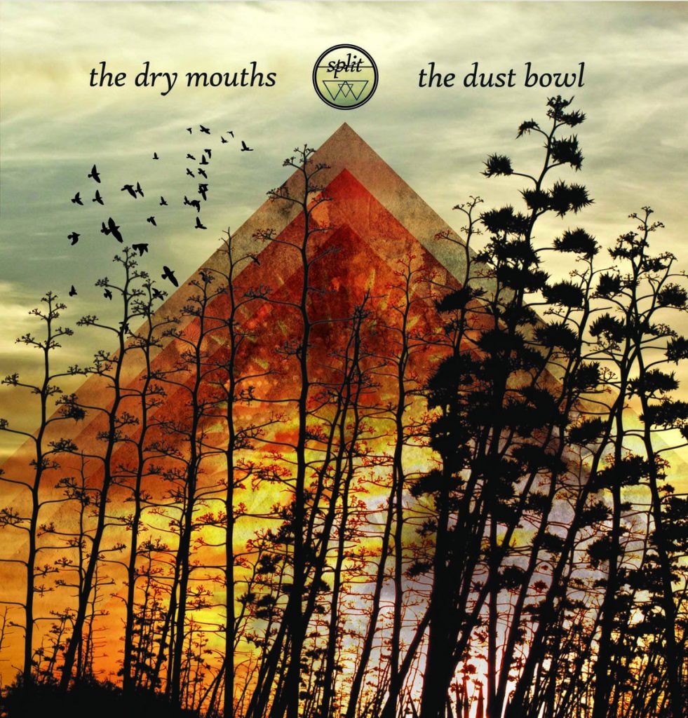 The Dry Mouths - The Dust Bowl Split