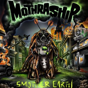 mothraship-smother-earth