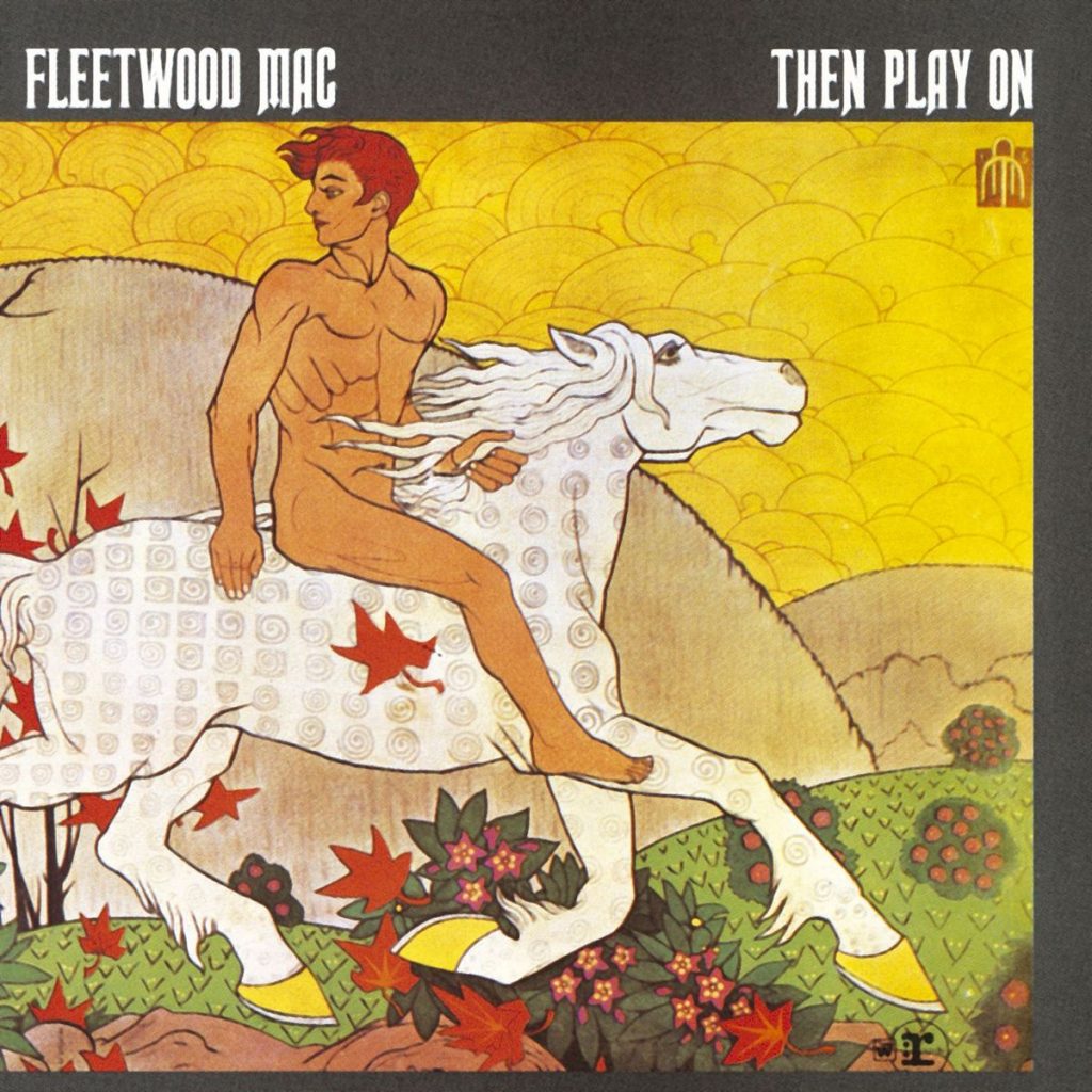 fleetwood-mac-then-play-on